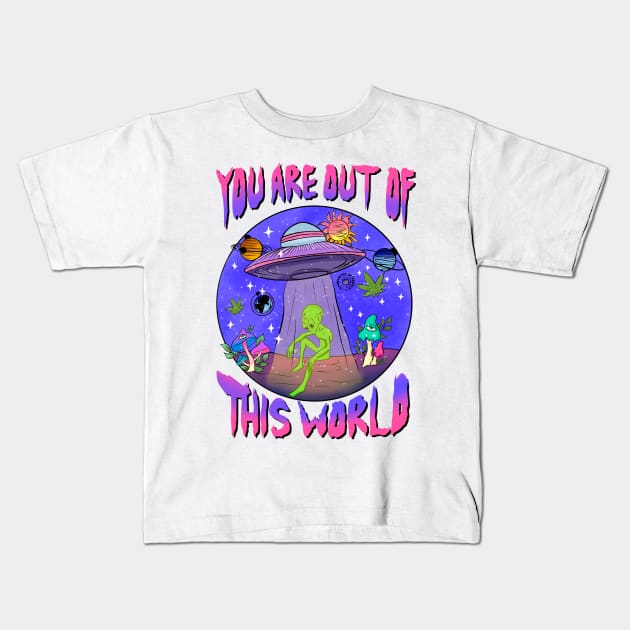 You Are Out of This World Trippy Aliens Kids T-Shirt by FlawlessSeams